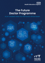 The future doctor programme: A co-created vision for the future clinical team